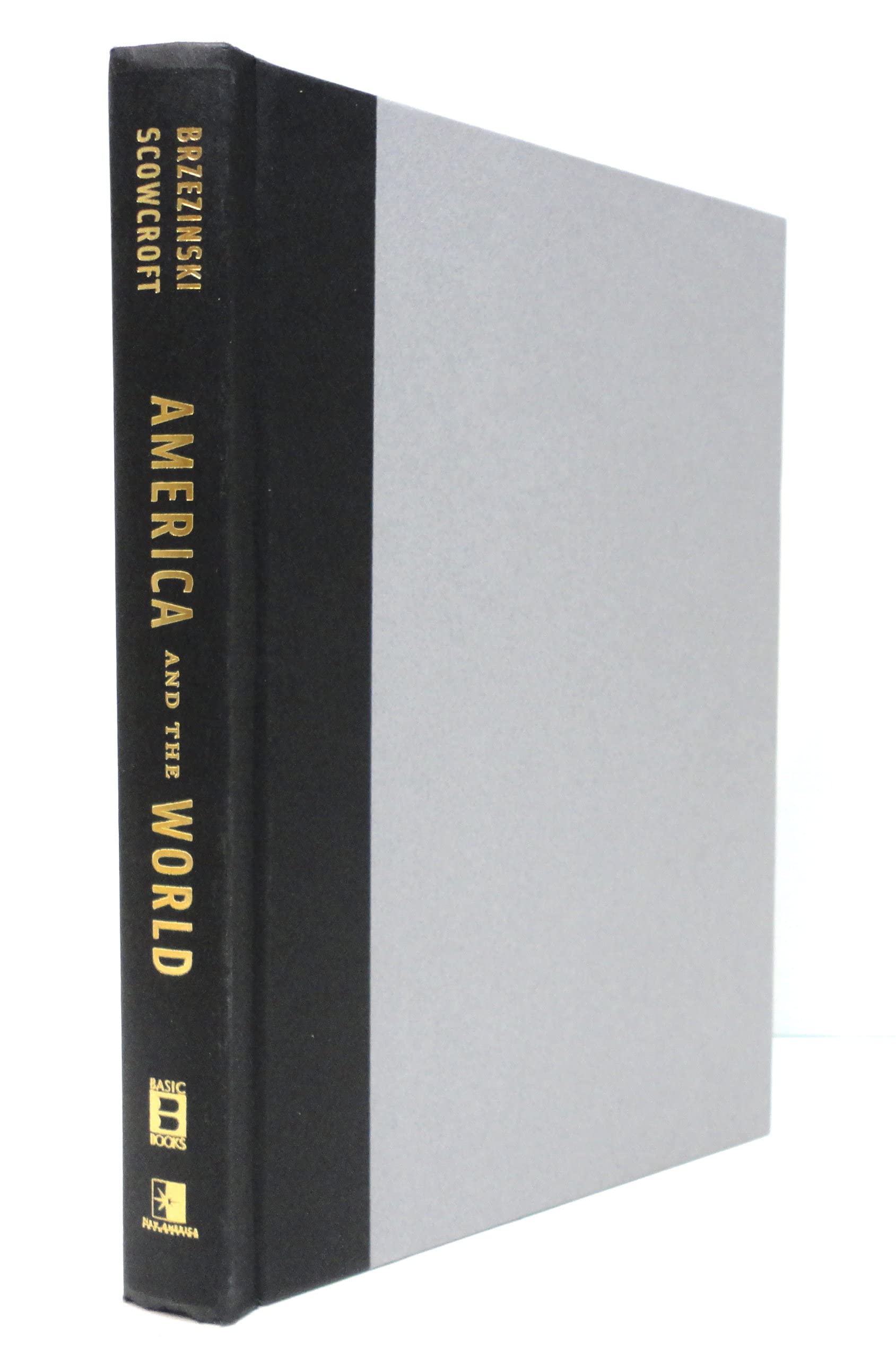 America And The World: Conversations On The Future Of American Foreign Policy,New