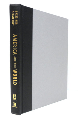 America And The World: Conversations On The Future Of American Foreign Policy,New