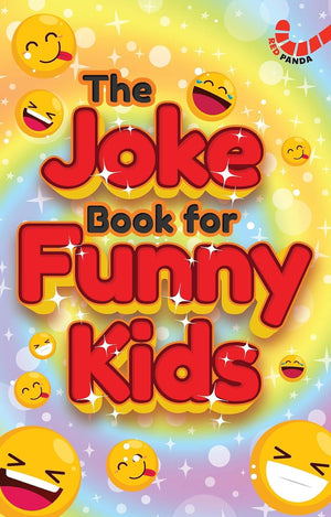 The Joke Book For Funny Kids