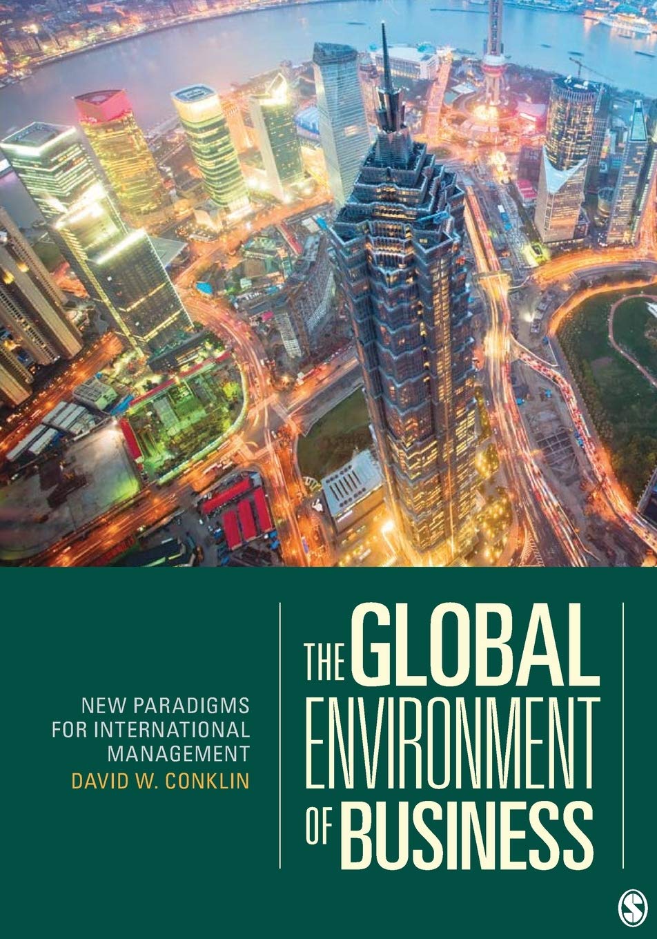 The Global Environment of Business: New Paradigms for International Management,Used