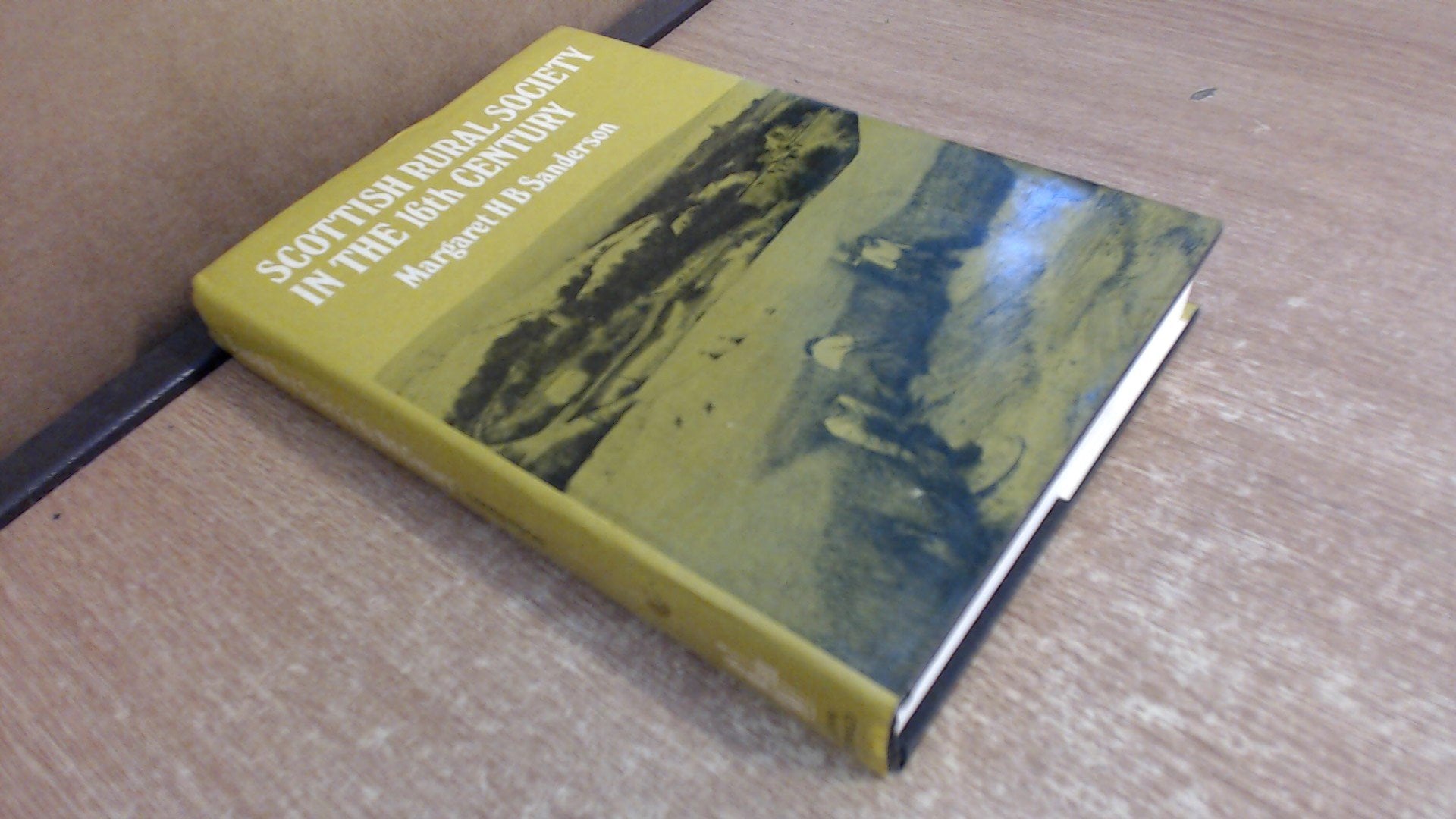 Scottish Rural Society in the Sixteenth Century,Used