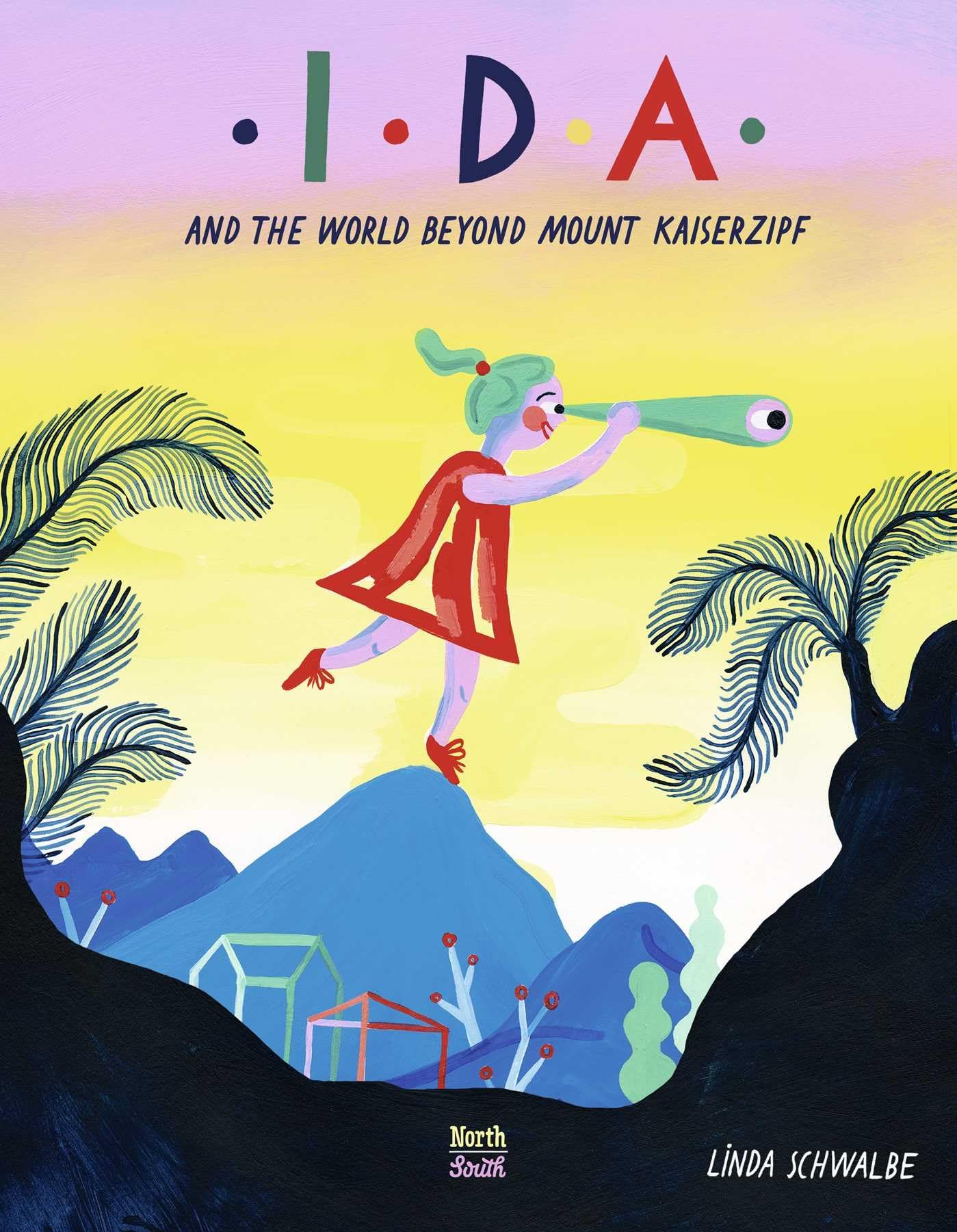 Ida and the World Beyond Mount Kaiserzipf,Used