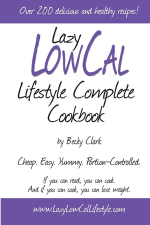 Lazy Low Cal Lifestyle Complete Cookbook,Used