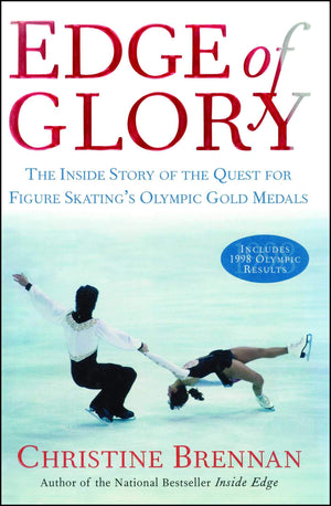 Edge of Glory: The Inside Story of the Quest for Figure Skatings Olympic Gold Medals (Lisa Drew),Used