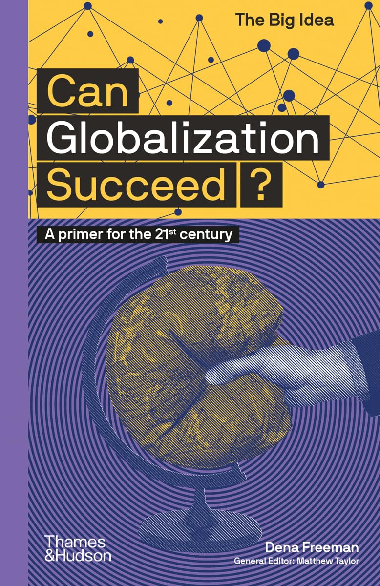 Can Globalization Succeed? (The Big Idea Series) (The Big Idea Series, 11),Used