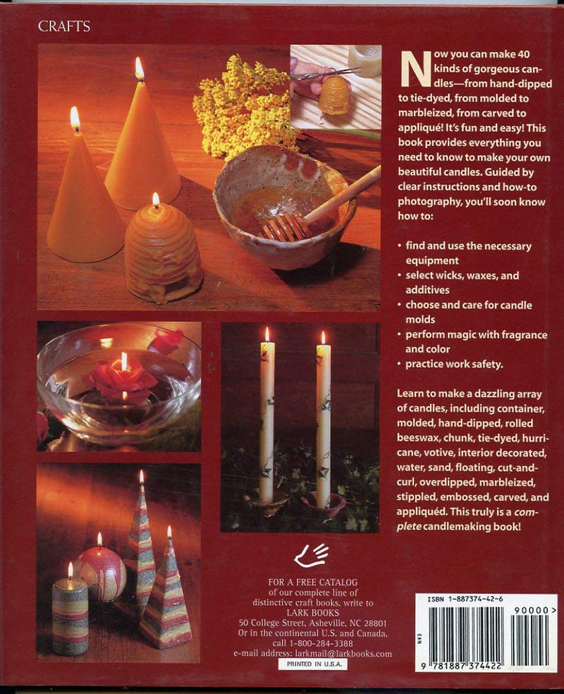 The Complete Candlemaker: Techniques, Projects, and Inspirations,New