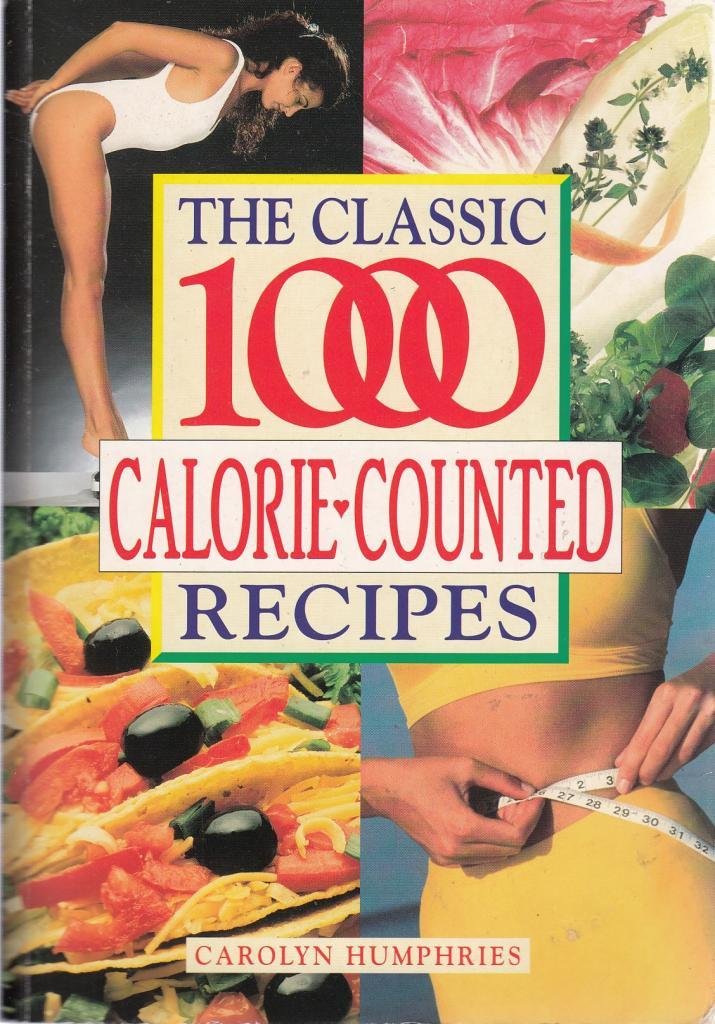 The Classic 1000 CalorieCounted Recipes,Used