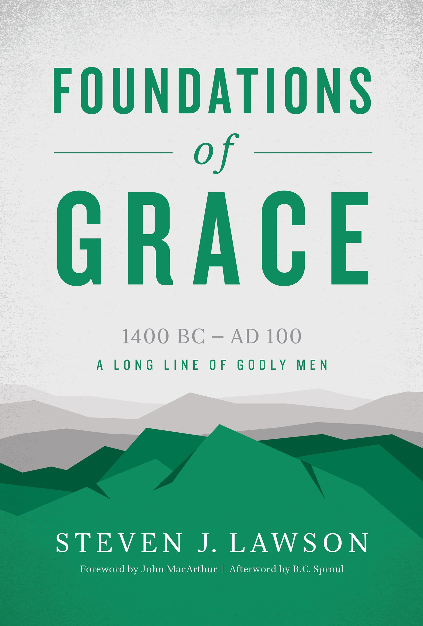 Foundations Of Grace (A Long Line Of Godly Men Profile),Used