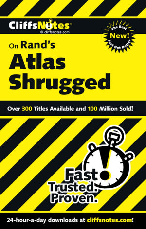 Cliffsnotes On Rand'S Atlas Shrugged (Cliffsnotes On Literature)
