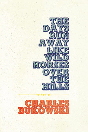 The Days Run Away Like Wild Horses,Used