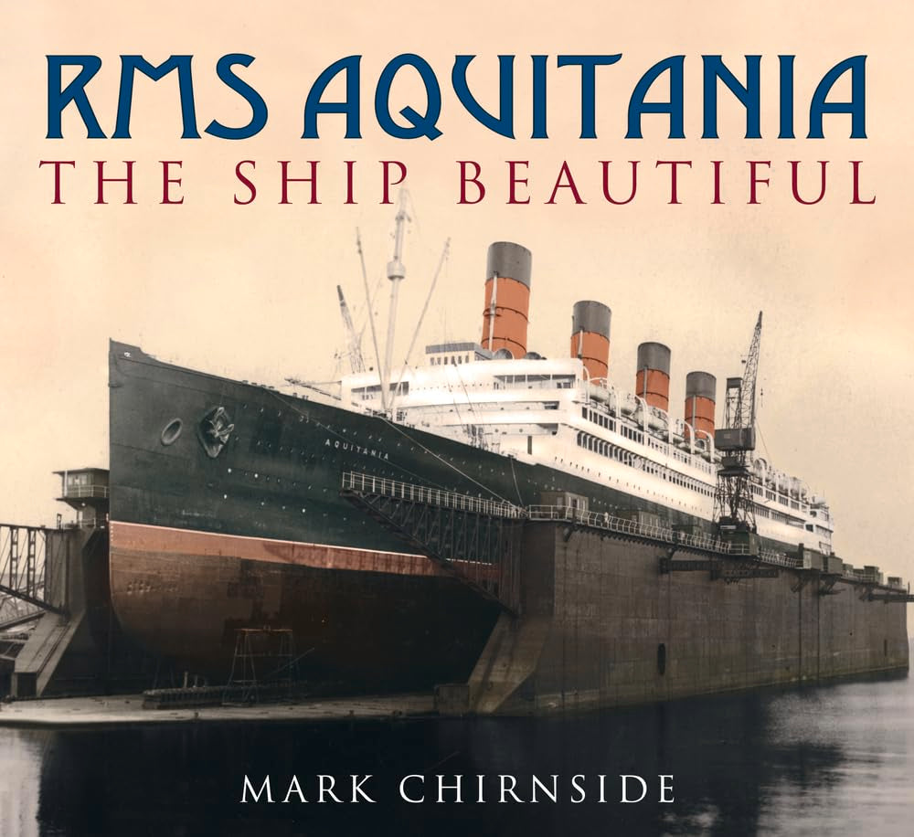 RMS Aquitania: The Ship Beautiful,Used