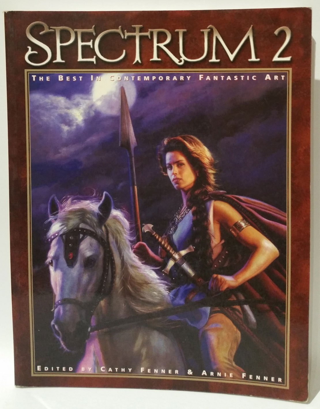Spectrum 2: The Best in Contemporary Fantastic Art,New