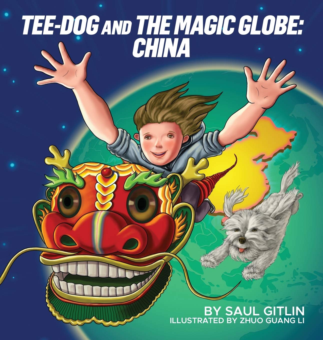 TeeDog and The Magic Globe: China,Used