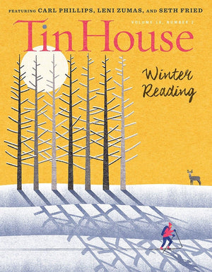 Tin House Magazine: Winter Reading 2017: Vol. 19, No. 2,Used