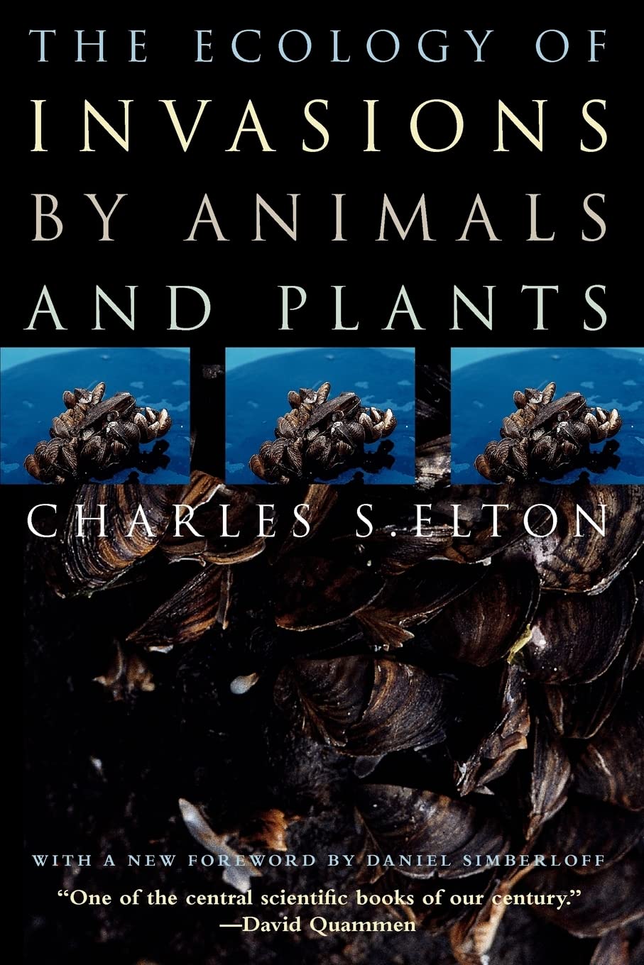 The Ecology of Invasions by Animals and Plants,Used