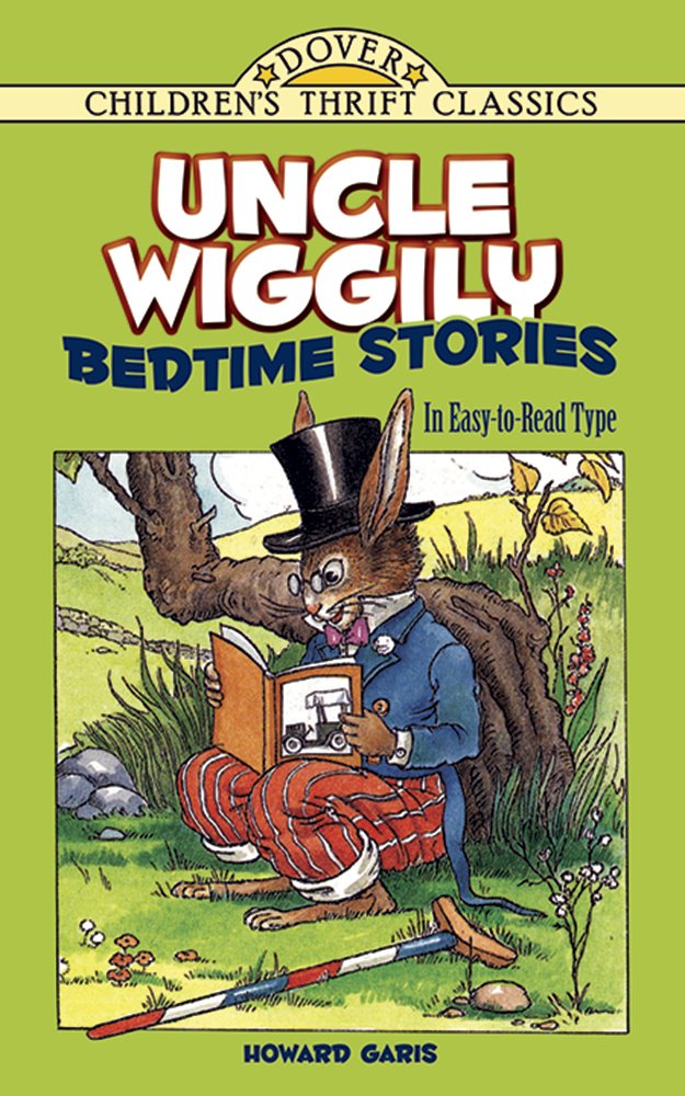 Uncle Wiggily Bedtime Stories: In EasytoRead Type (Dover Children's Thrift Classics),Used
