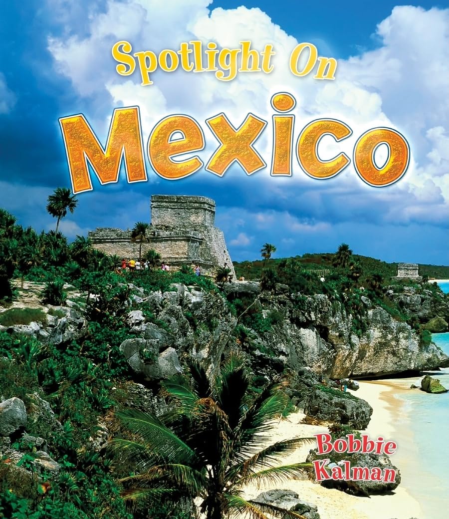 Spotlight on Mexico (Spotlight on My Country),Used