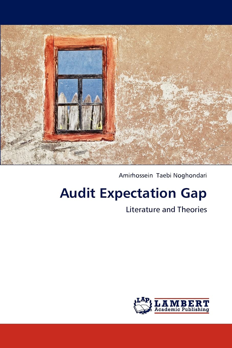 Audit Expectation Gap: Literature and Theories,Used