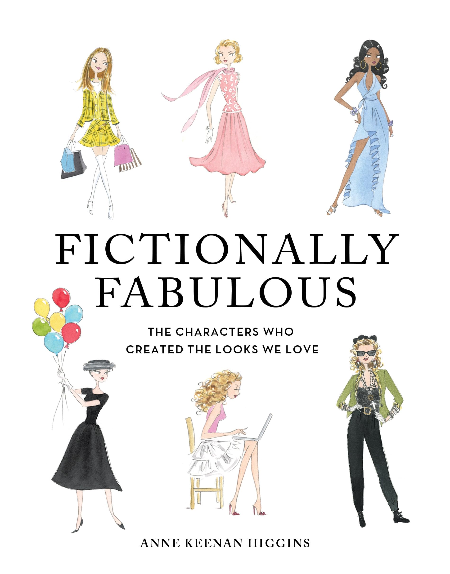 Fictionally Fabulous: The Characters Who Created The Looks We Love