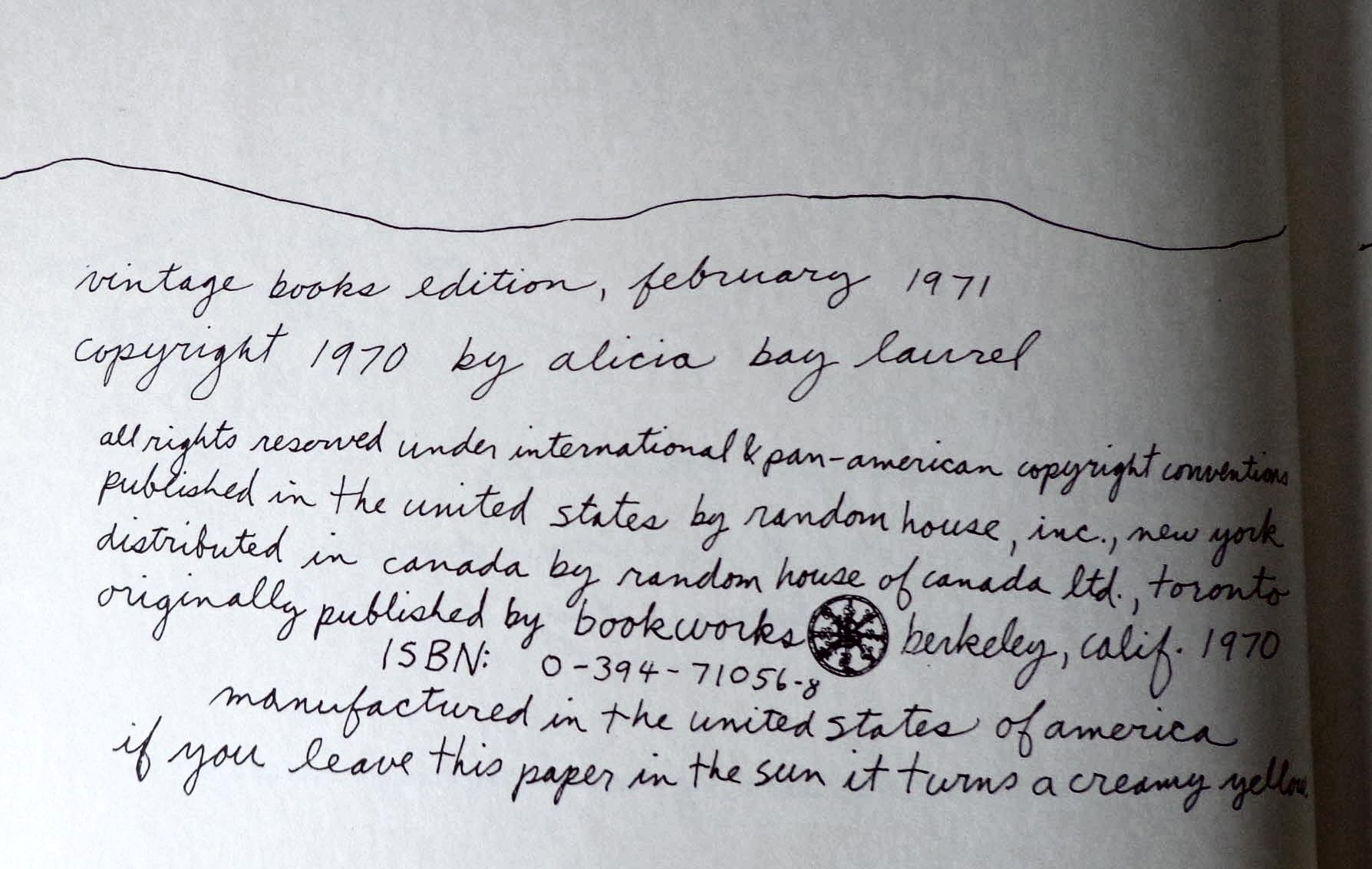 Living On The Earth: Celebrations, Storm Warnings, Formulas, Recipes, Rumors, And Country Dances Harvested By Alicia Bay Laurel.,Used