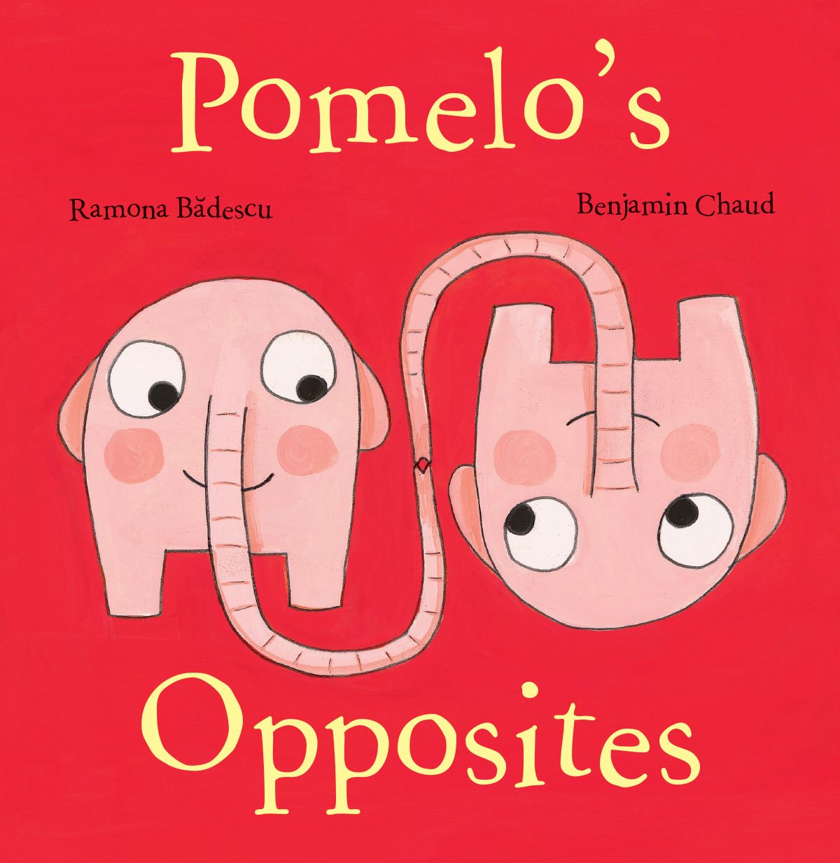 Pomelo'S Opposites (Pomelo The Garden Elephant)