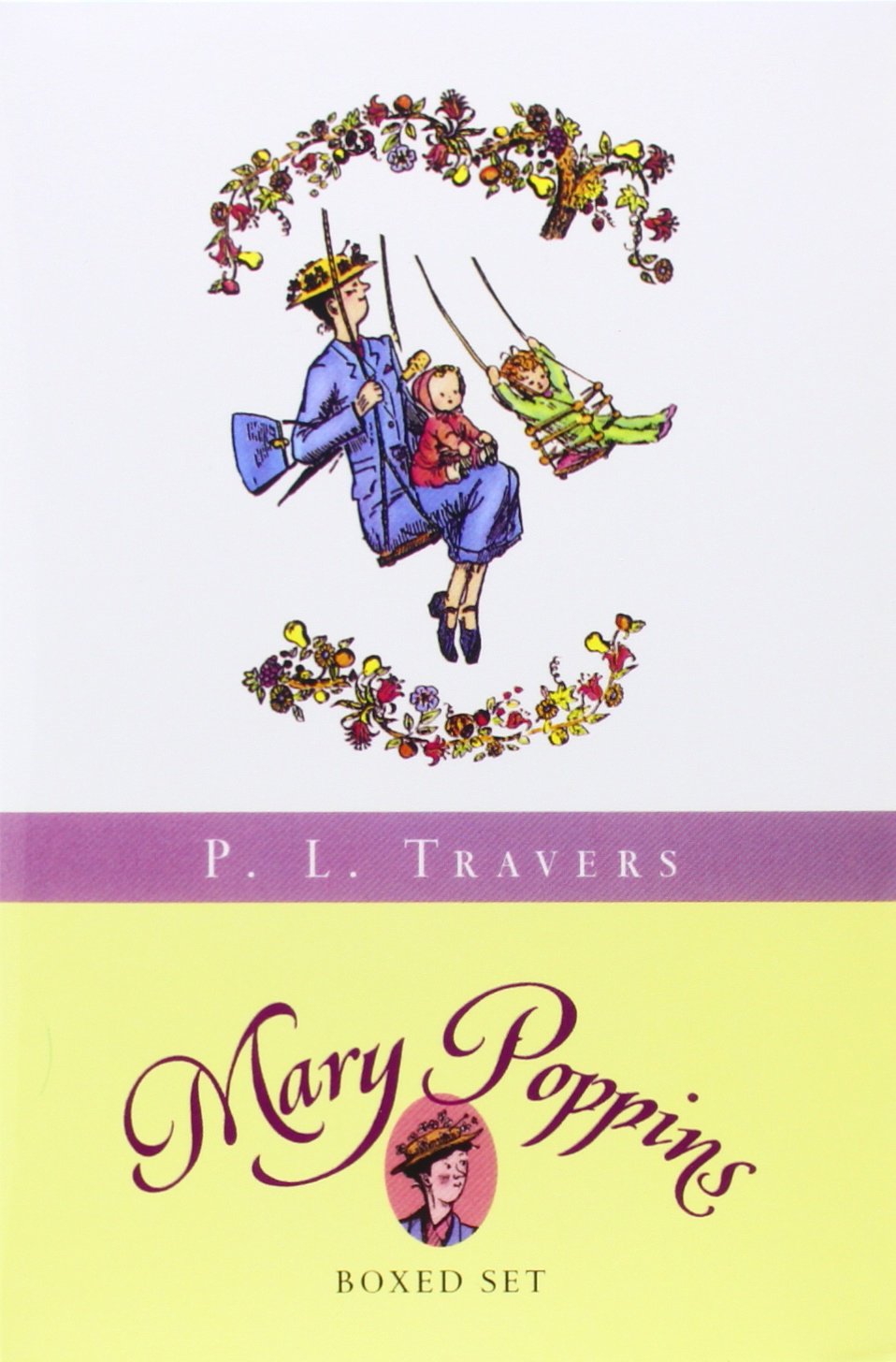 Mary Poppins: Three Enchanting Classics: Mary Poppins, Mary Poppins Comes Back, and Mary Poppins Opens the Door,New