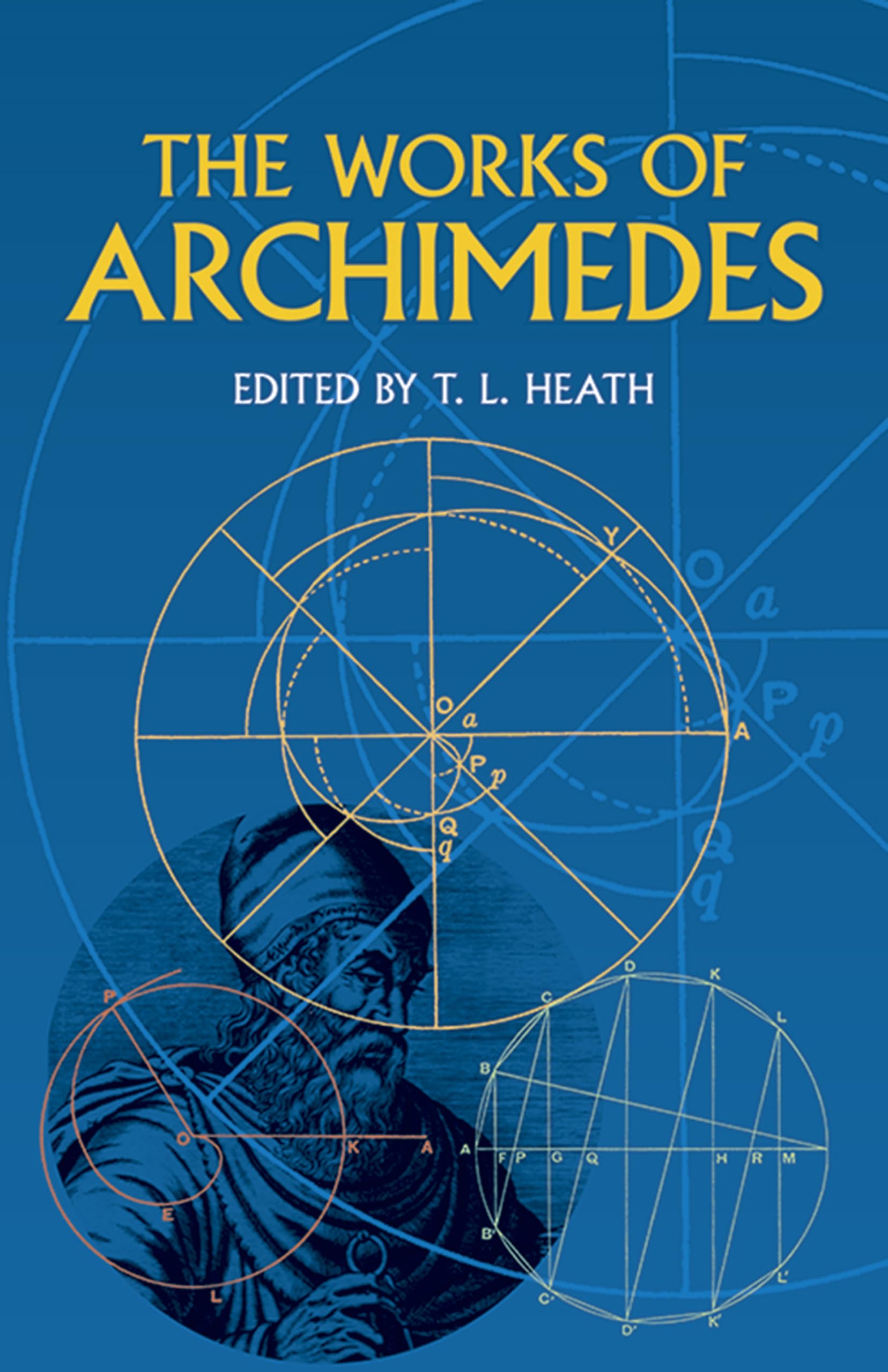 The Works Of Archimedes (Dover Books On Mathematics),New