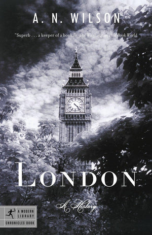 London: A History (Modern Library Chronicles),Used