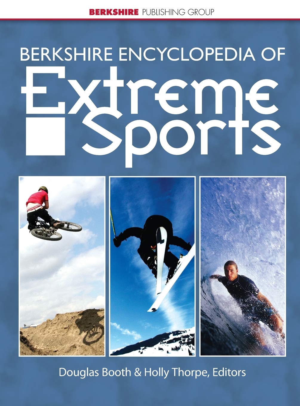 Berkshire Encyclopedia of Extreme Sports,Used