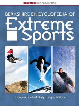 Berkshire Encyclopedia of Extreme Sports,Used