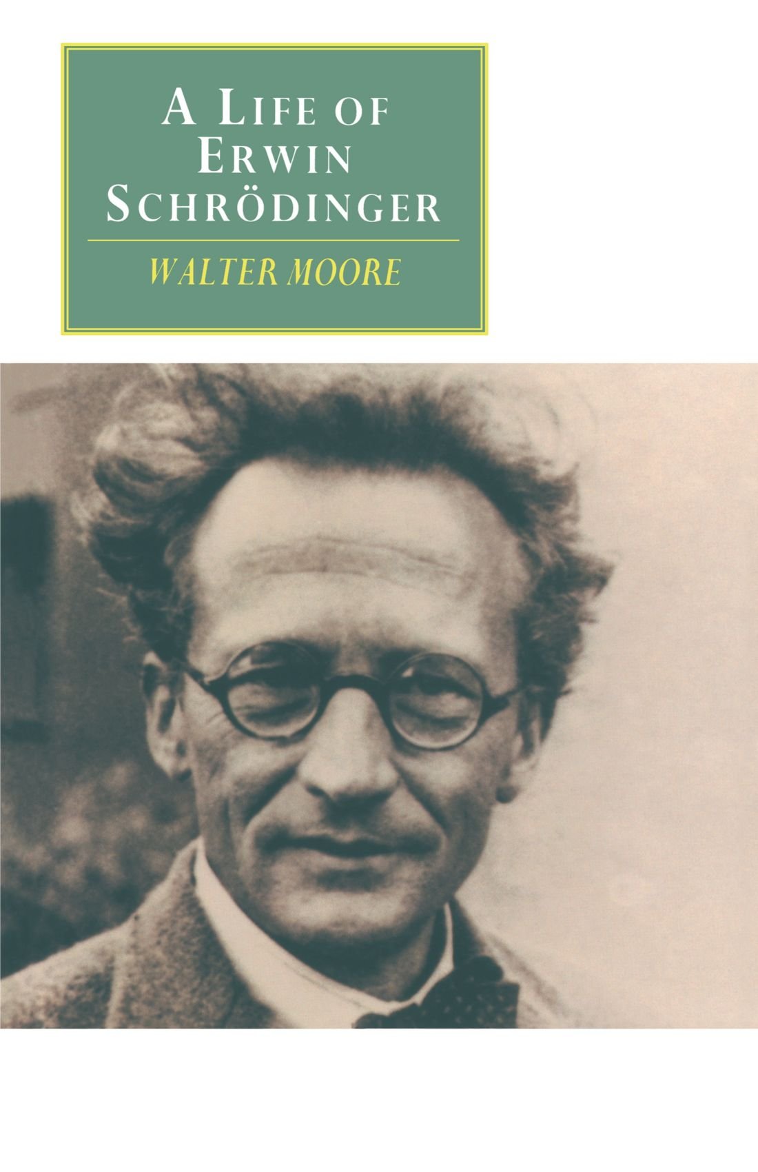 A Life of Erwin Schrdinger (Canto original series),Used
