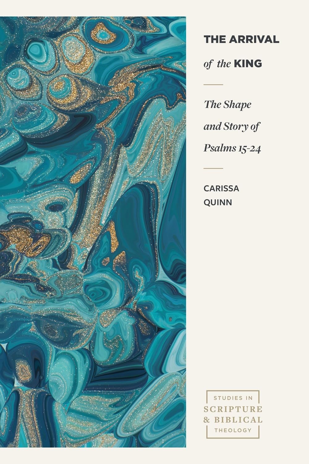 The Arrival of the King: The Shape and Story of Psalms 1524 (Studies in Scripture and Biblical Theology),Used