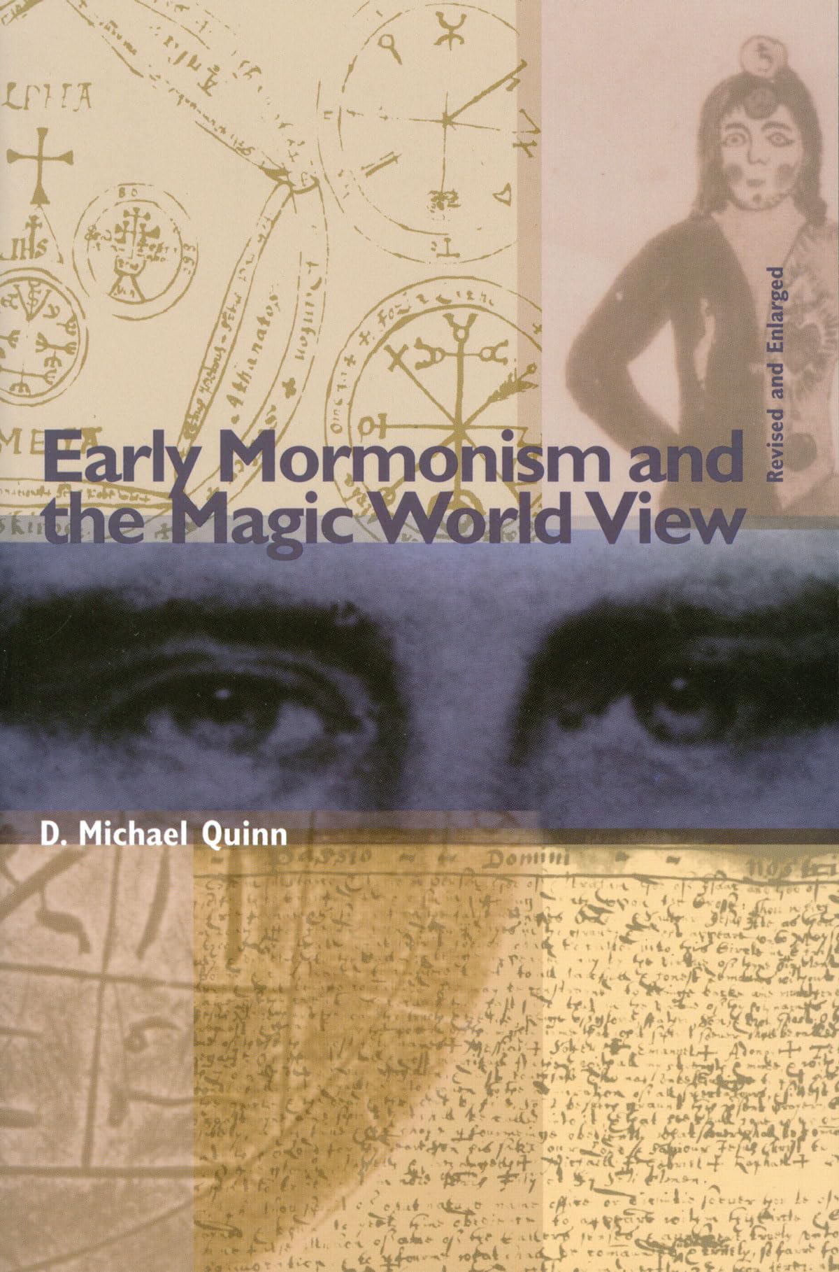 Early Mormonism and the Magic World View,Used