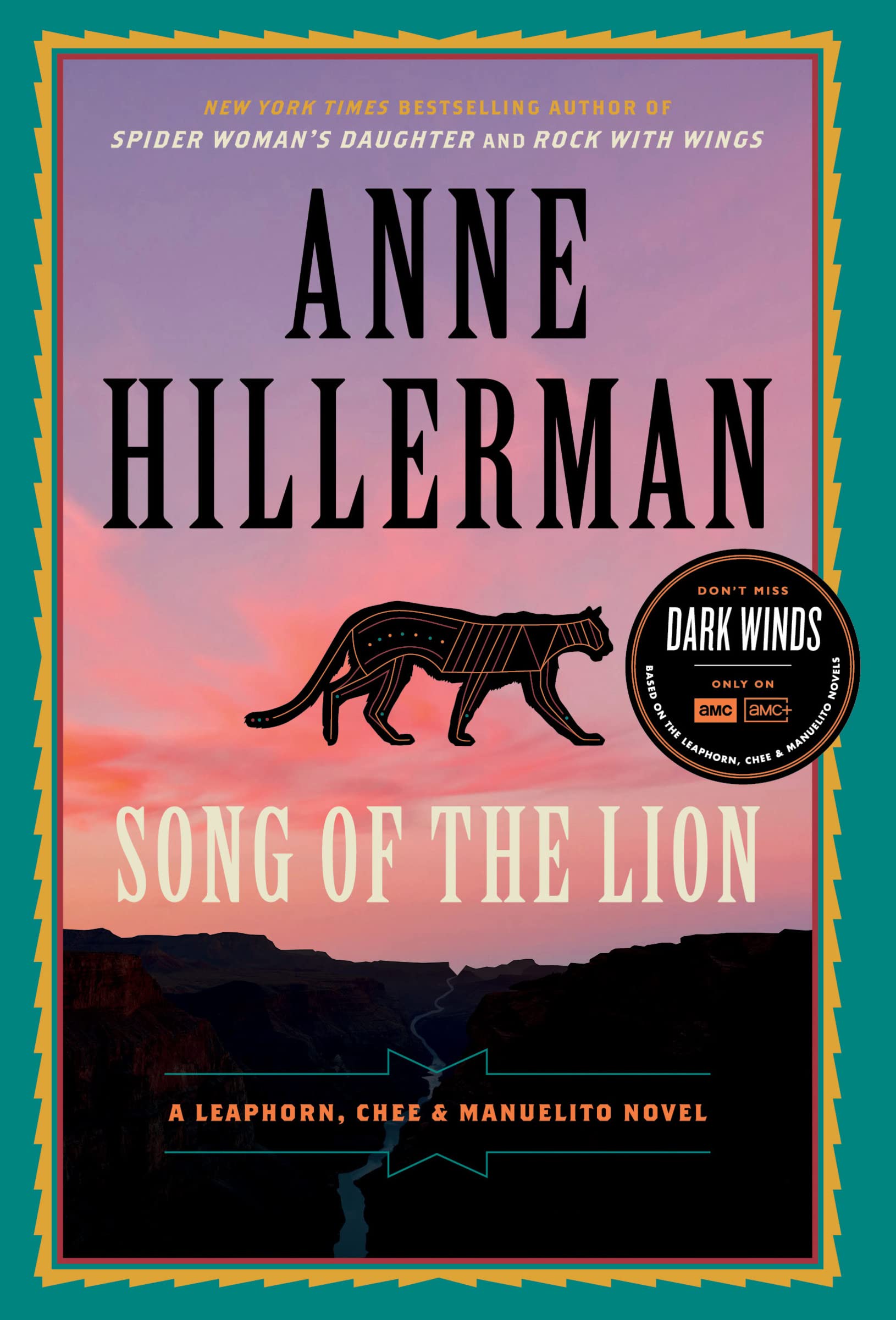 Song of the Lion: A Leaphorn, Chee & Manuelito Novel (A Leaphorn, Chee & Manuelito Novel, 3),Used