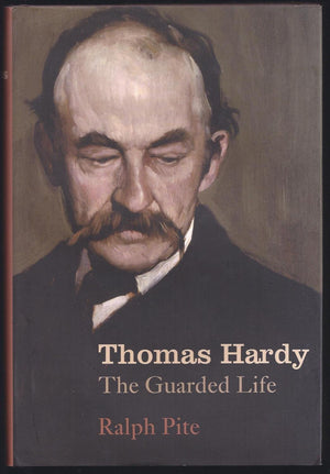 Thomas Hardy: The Guarded Life,New