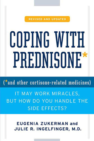 Coping With Prednisone, Revised And Updated