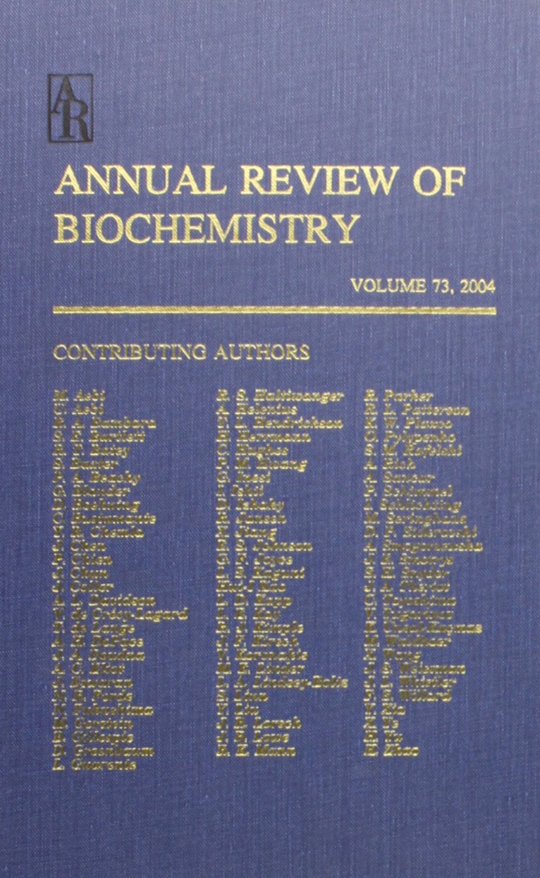 Annual Review of Biochemistry 2004: 73,Used