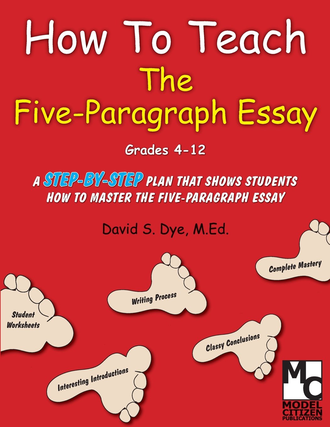 How To Teach the Five Paragraph Essay,Used