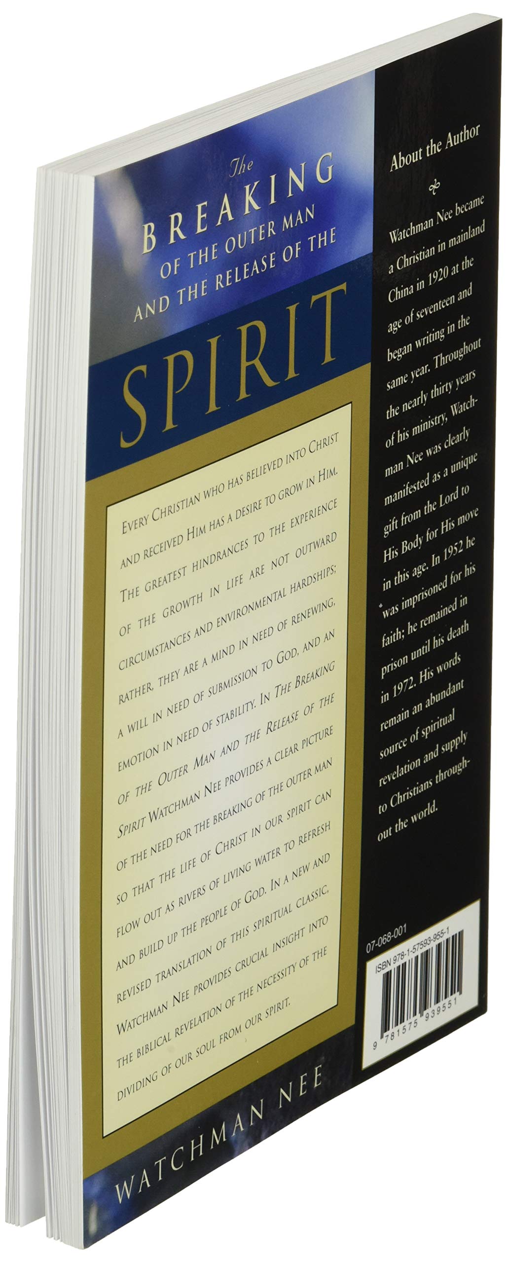 The Breaking of the Outer Man and the Release of the Spirit,New