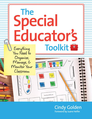The Special Educator'S Toolkit: Everything You Need To Organize, Manage, And Monitor Your Classroom