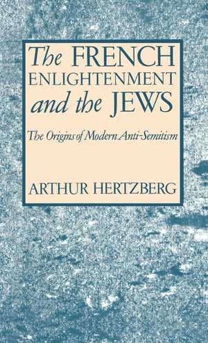 The French Enlightenment and the Jews,Used