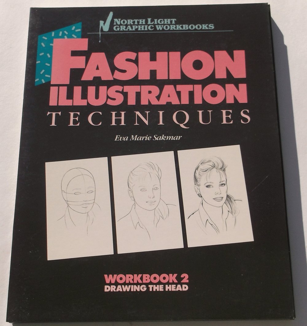Fashion Illustration Techniques, Workbook 2: Drawing the Head,Used