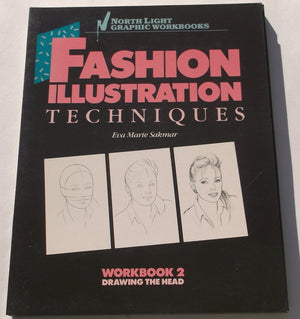 Fashion Illustration Techniques, Workbook 2: Drawing the Head,Used
