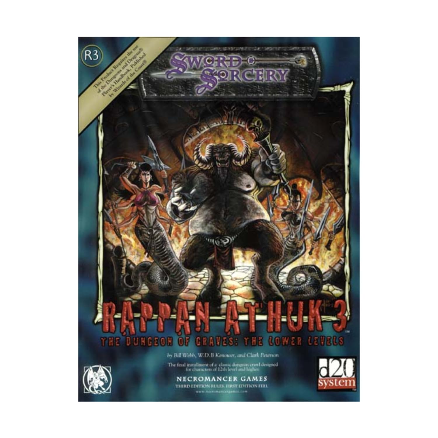 Rappan Athuk III: The Dungeon of Graves, The Lower Levels (Sword & Sorcery D20 System)