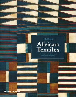 African Textiles: Color and Creativity Across a Continent,Used