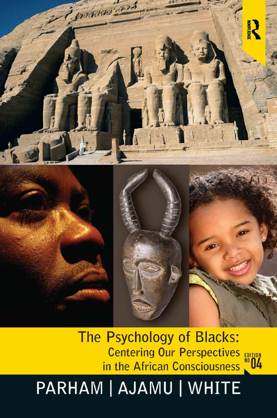 Psychology of Blacks: Centering Our Perspectives in the African Consciousness,Used
