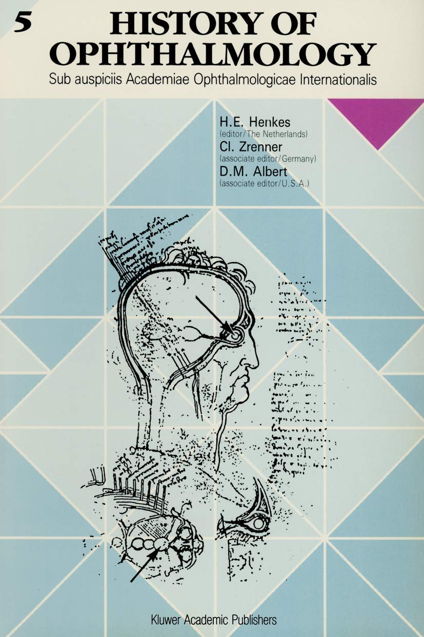 History of Ophthalmology 5: Sub auspiciis Academiae Ophthalmologicae Internationalis,Used
