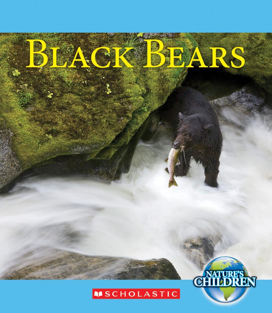 Black Bears (Nature's Children),Used