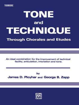 Tone and Technique: Through Chorales and Etudes (Trombone),Used
