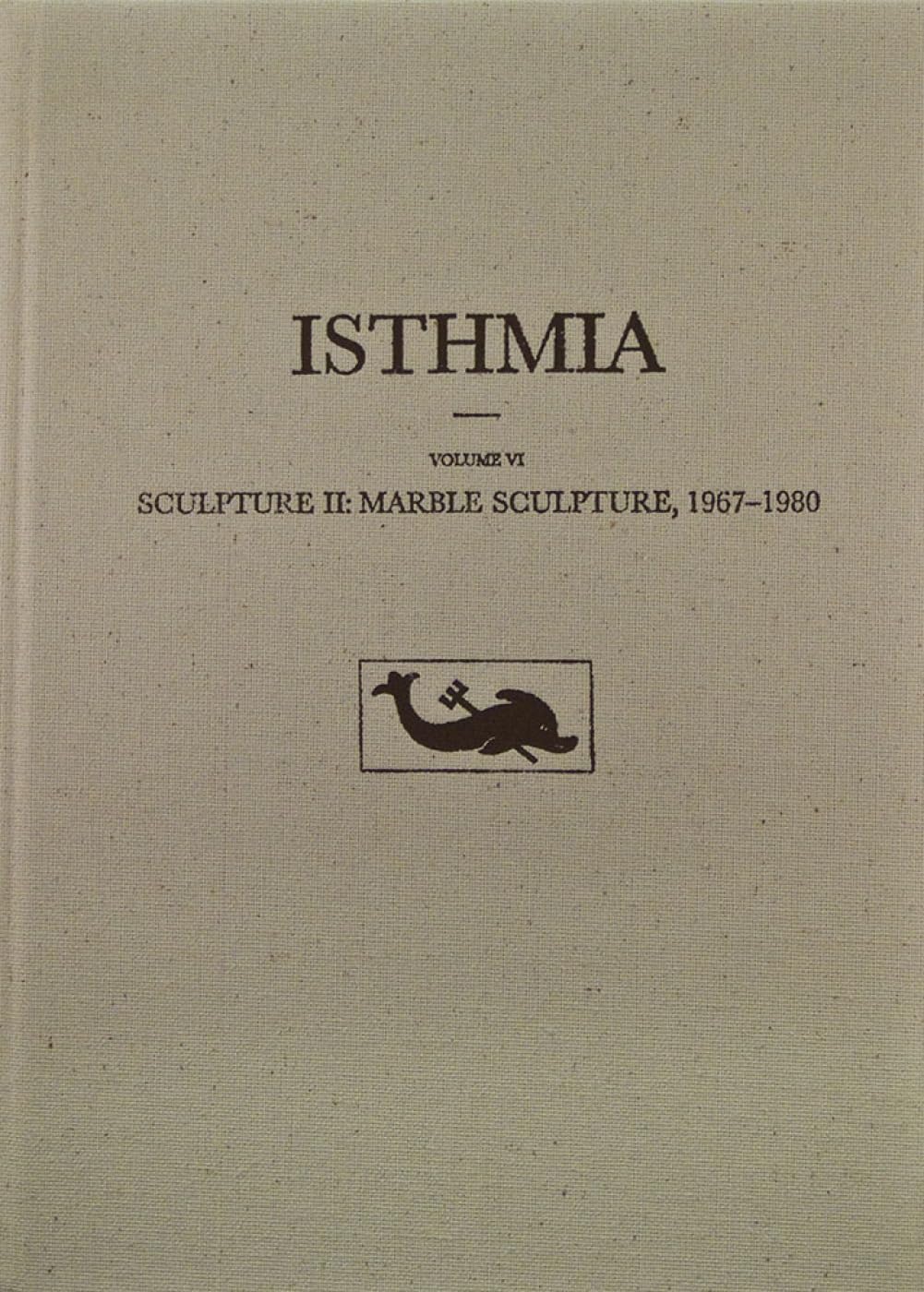 Sculpture II: Marble Sculpture, 19671980 (Isthmia),Used